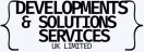 Developments & Solutions Services UK Limited